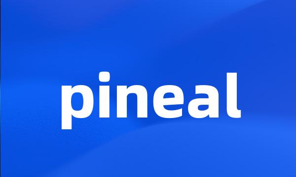 pineal