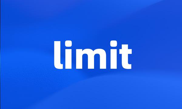 limit