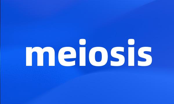 meiosis