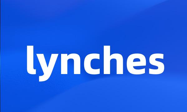 lynches