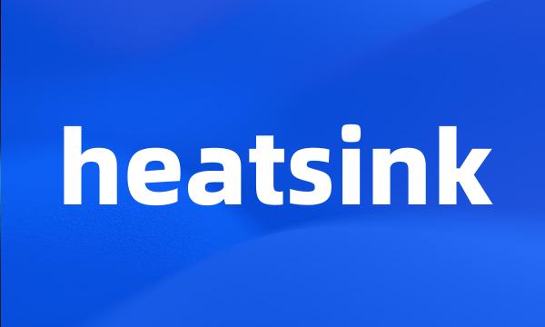 heatsink
