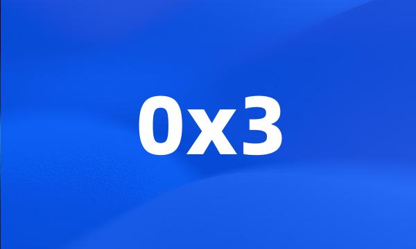 0x3