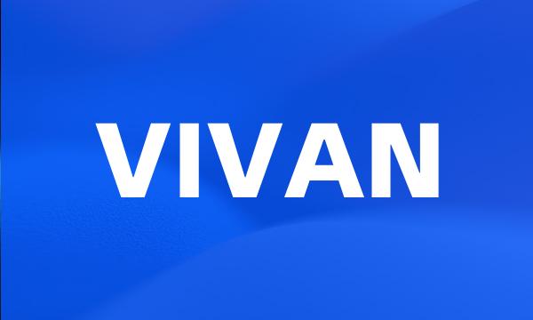 VIVAN