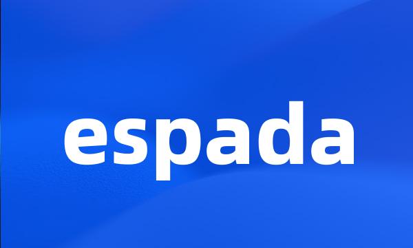 espada