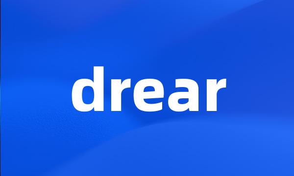 drear