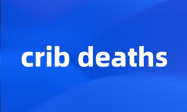 crib deaths