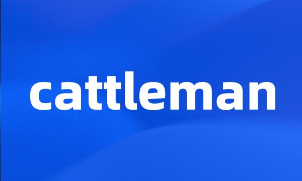cattleman