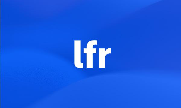 lfr