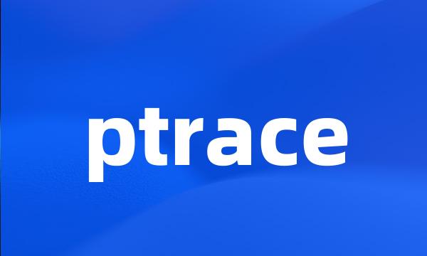 ptrace