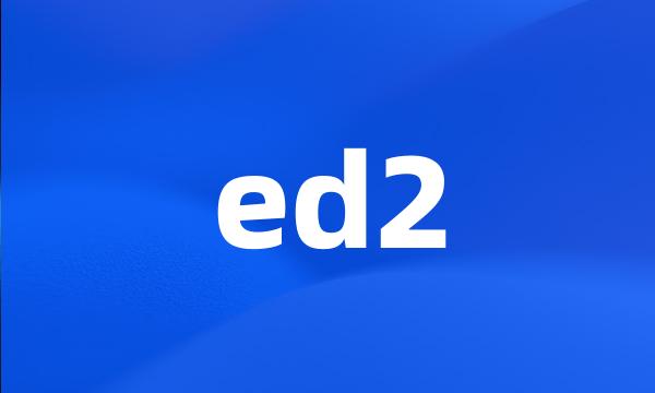 ed2