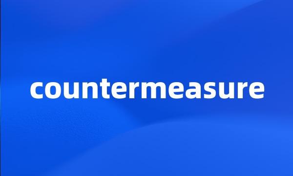 countermeasure