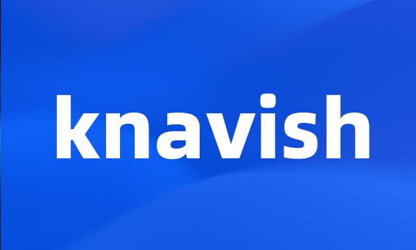 knavish