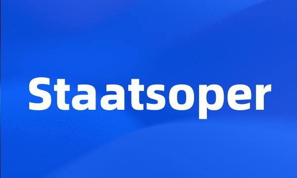 Staatsoper