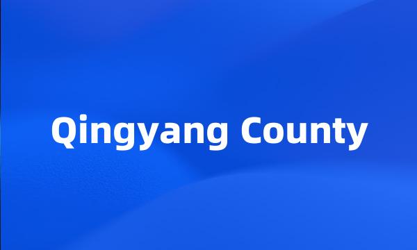Qingyang County