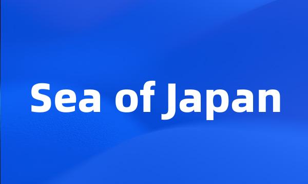 Sea of Japan
