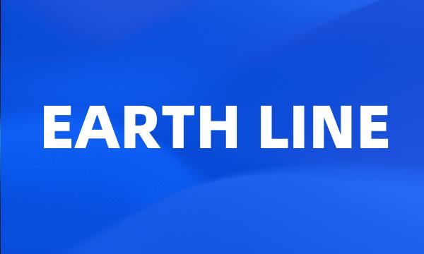 EARTH LINE