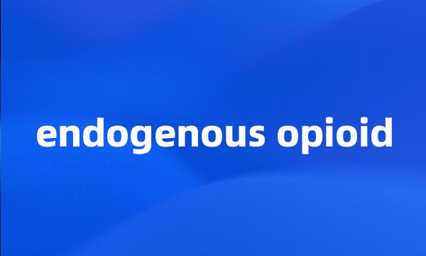 endogenous opioid