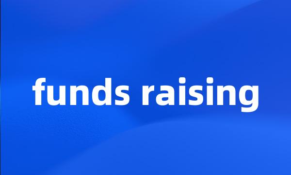 funds raising