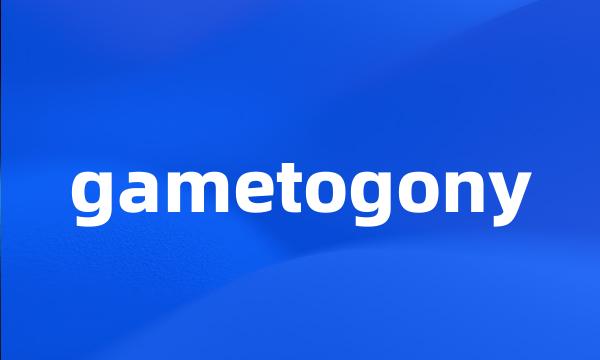 gametogony