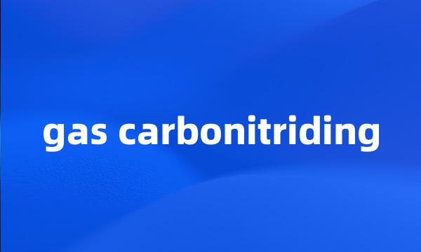 gas carbonitriding