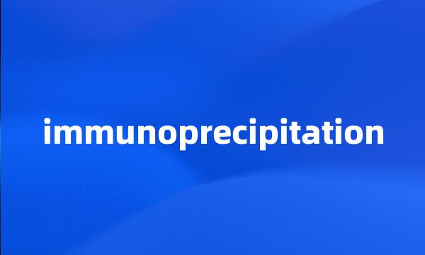 immunoprecipitation