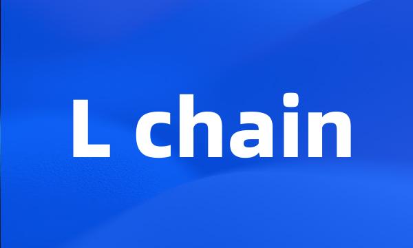 L chain
