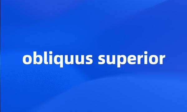 obliquus superior