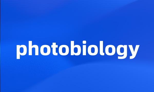 photobiology