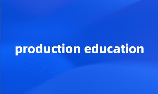 production education