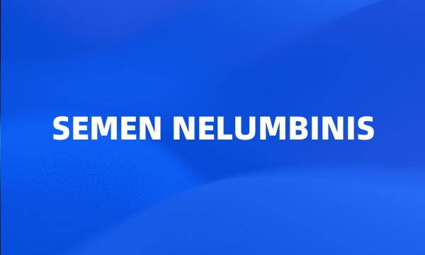 SEMEN NELUMBINIS
