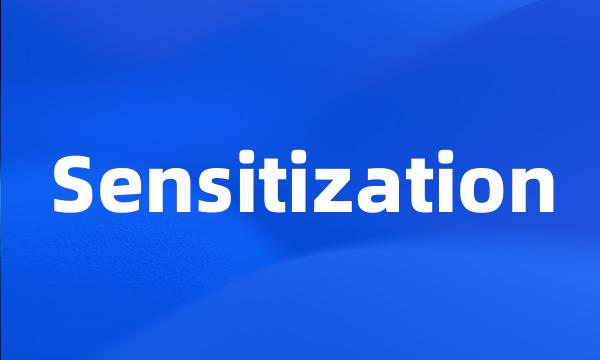 Sensitization