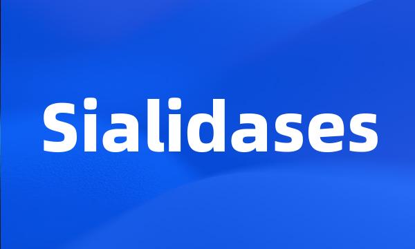 Sialidases