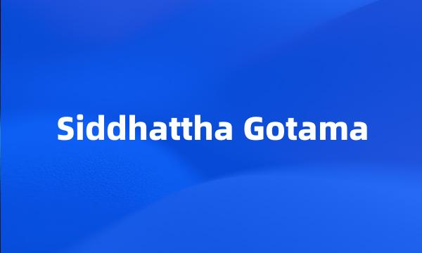 Siddhattha Gotama