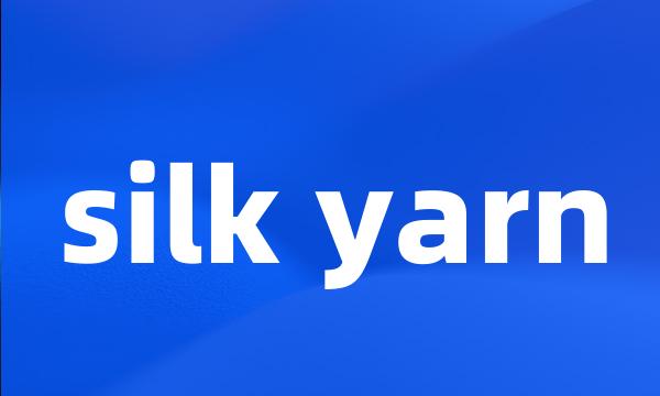silk yarn