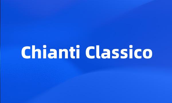 Chianti Classico