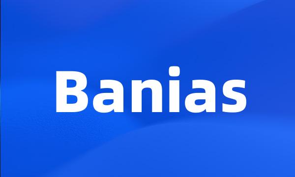Banias